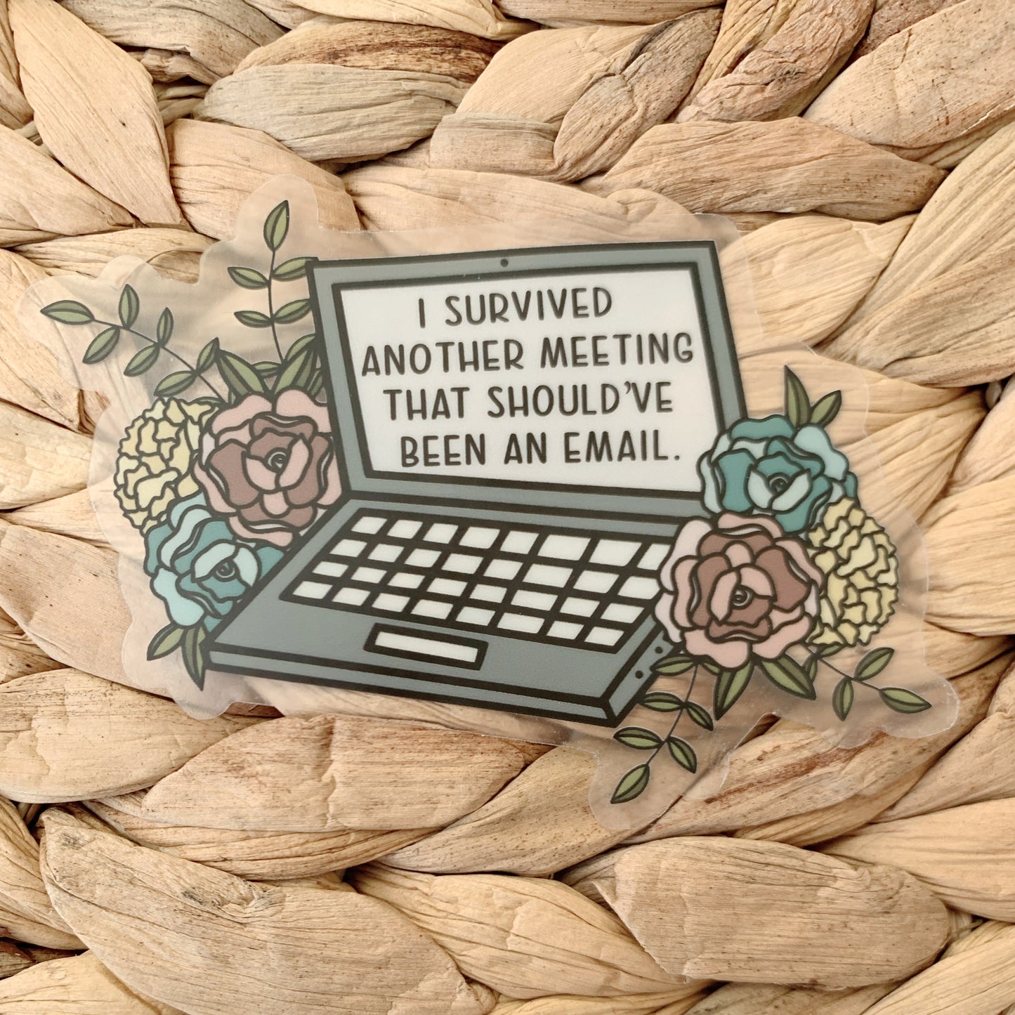 CLEAR Meeting that Should've Been an Email Sticker, 3 x 2.65 in