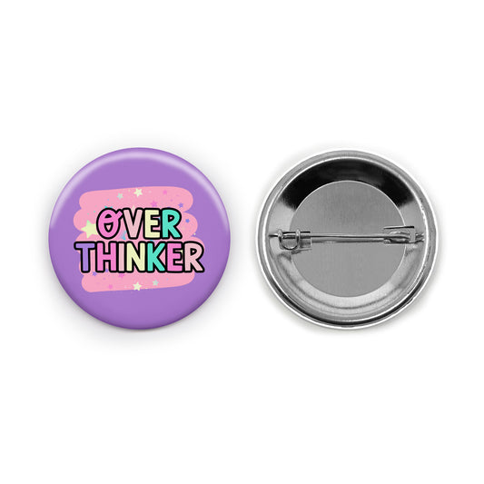 Overthinker Pin-back Button